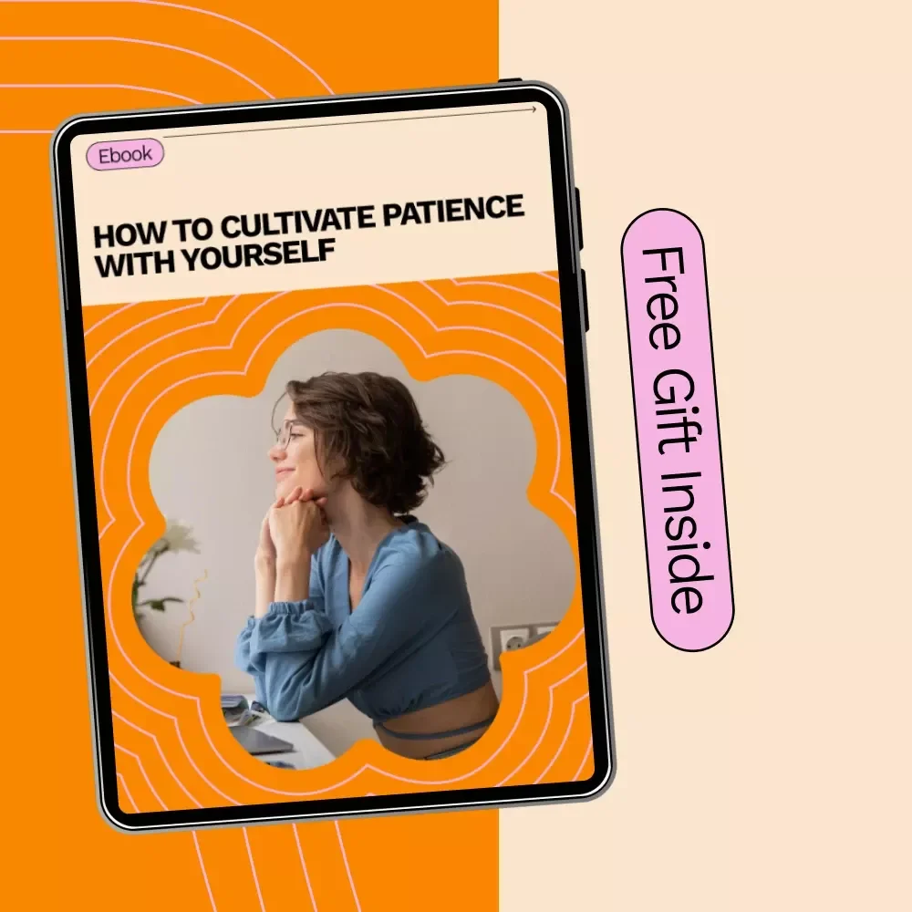 How to Cultivate Patience With Yourself: A Practical Guide to Self-Compassion and Growth