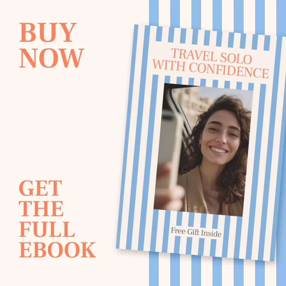 Travel Solo With Confidence: A Practical Guide to Overcoming Fear and Anxiety for Solo Travelers