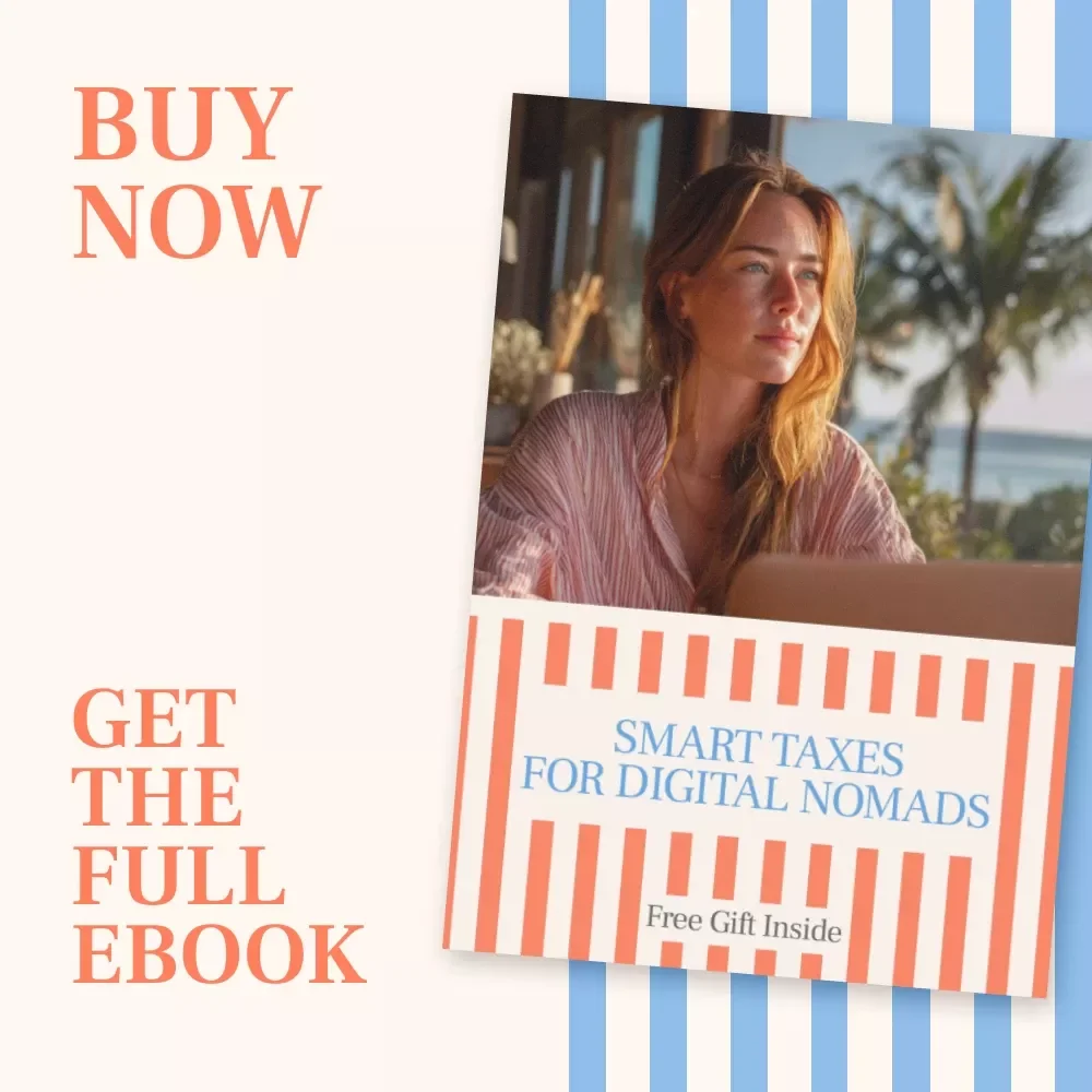 Smart Taxes for Digital Nomads | Simple Tax Guide eBook for Remote Workers | taxes for digital nomads explained simply | Digital Nomad Tax Essentials PDF