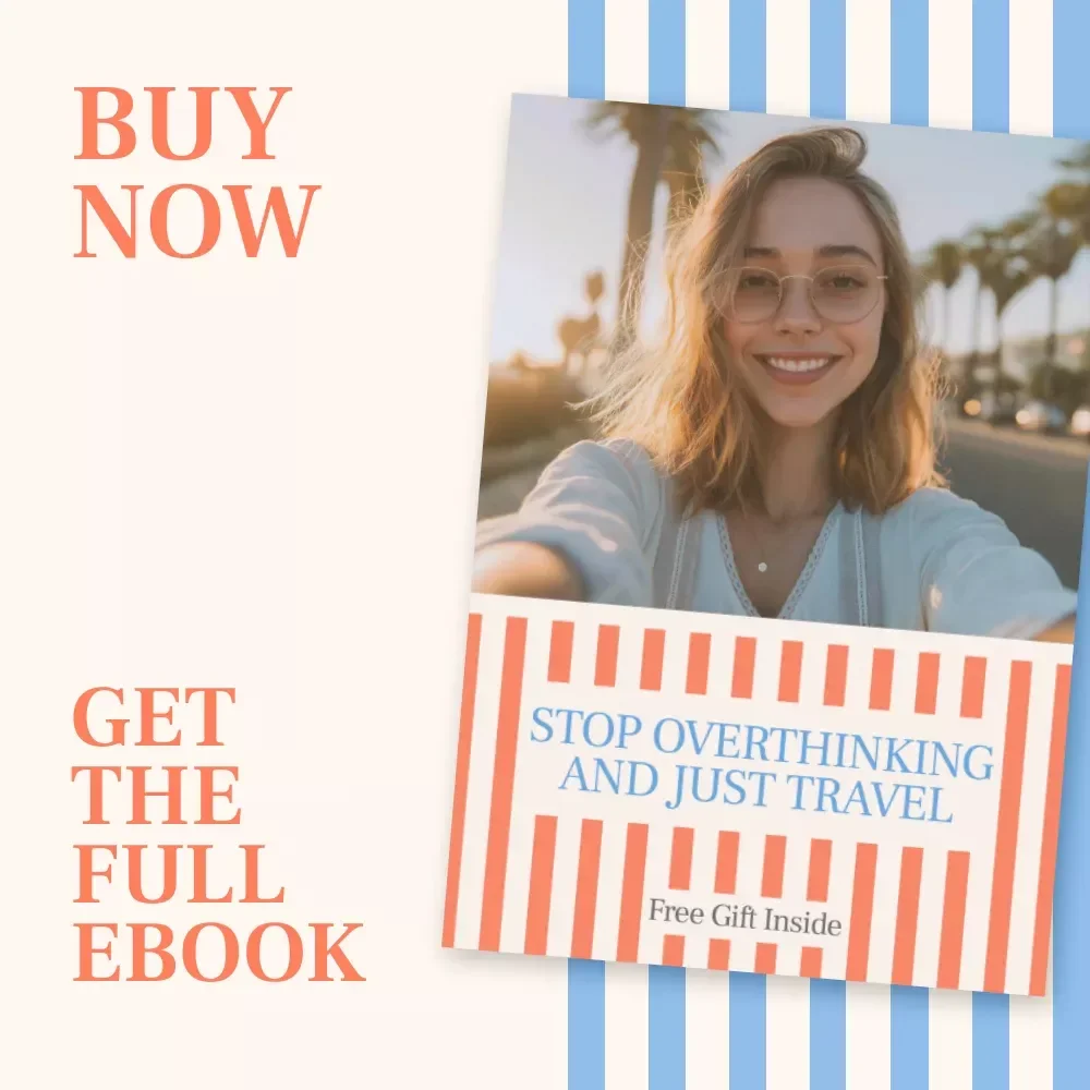 Stop Overthinking and Just Travel: How to Stop Overthinking and Just Travel eBook for Confident, Stress-Free Trips