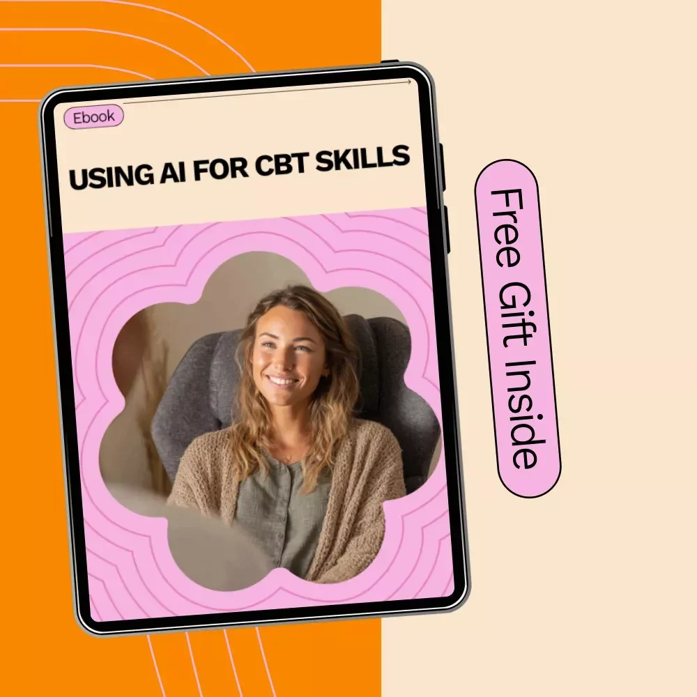 Using AI for CBT Skills: How to Use AI for Cognitive Behavioral Therapy Techniques eBook
