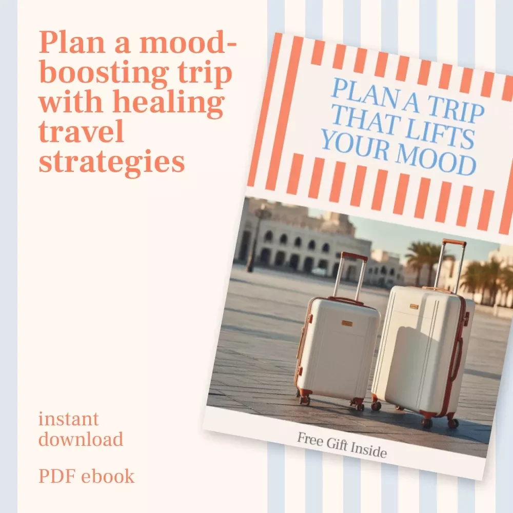 Plan a Trip That Lifts Your Mood: How to Plan Your Next Trip to Beat the Blues - eBook