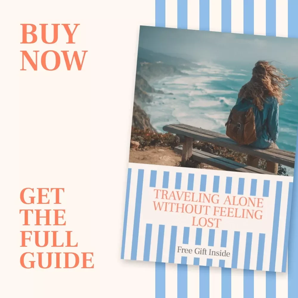 Traveling Alone Without Feeling Lost: A Guide for Solo Travel Beginners