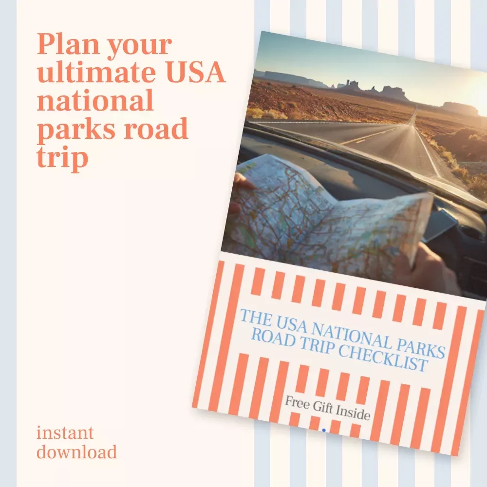 The USA National Parks Road Trip Checklist – Ultimate USA National Parks Road Trip Itinerary Planner