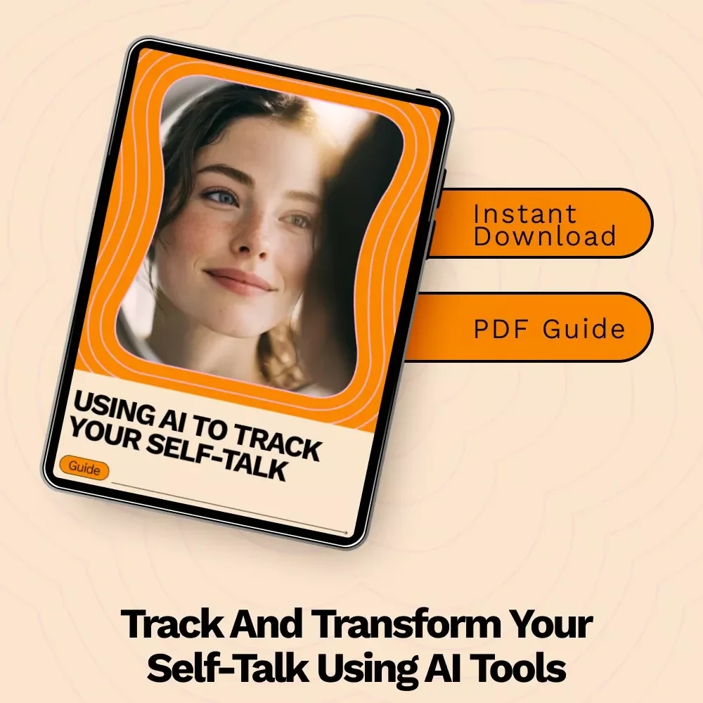 Using AI to Track Your Self-Talk: A Step-by-Step Guide for Understanding and Transforming Your Thought Patterns with AI Tools