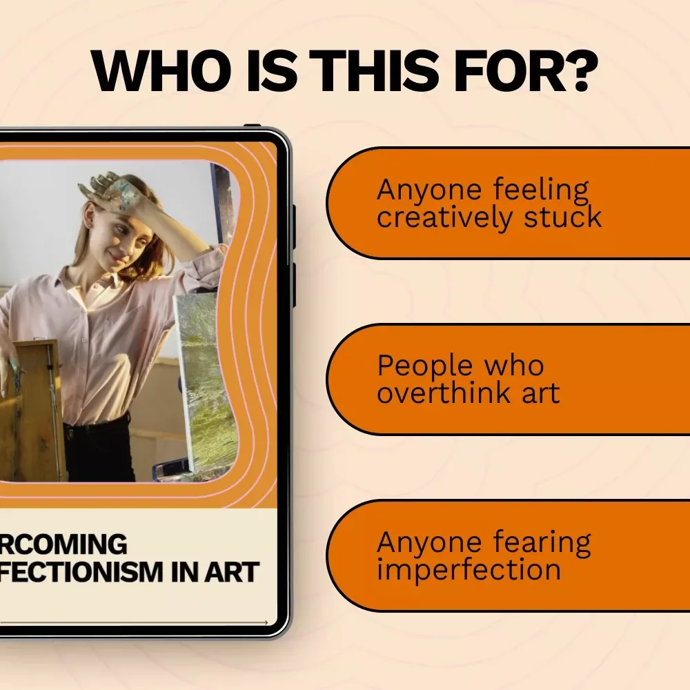 Overcoming Perfectionism in Art – Practical eBook Guide on How to Overcome Perfectionism in Art for Artists & Creatives