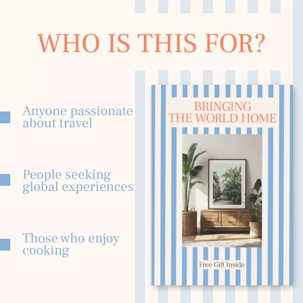 Bringing the World Home: How to Keep the Travel Feeling Alive at Home – eBook Guide