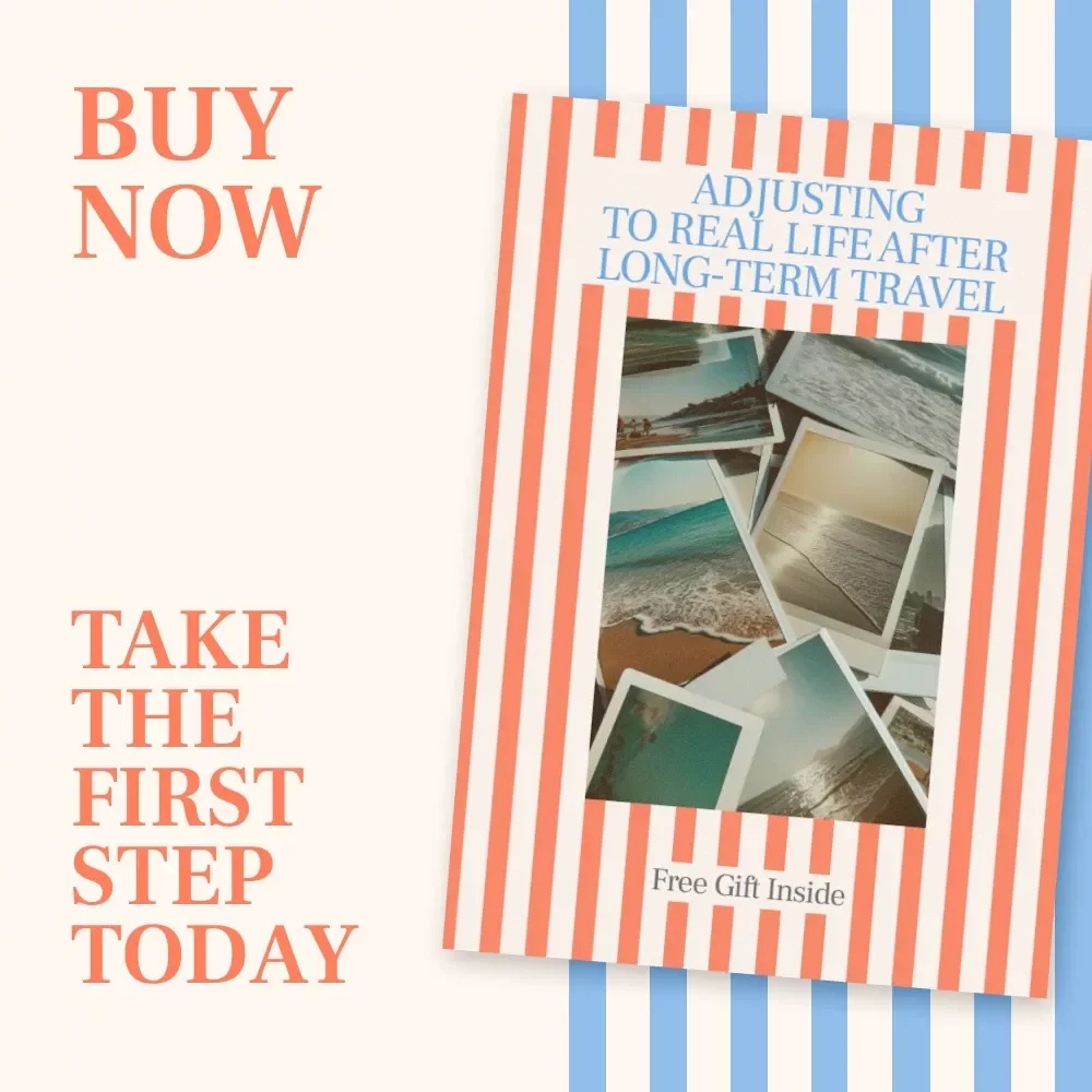 Adjusting to Real Life After Long-Term Travel | Digital Guide for Post-Travel Transition, Routine Reset & Reentry Mindset