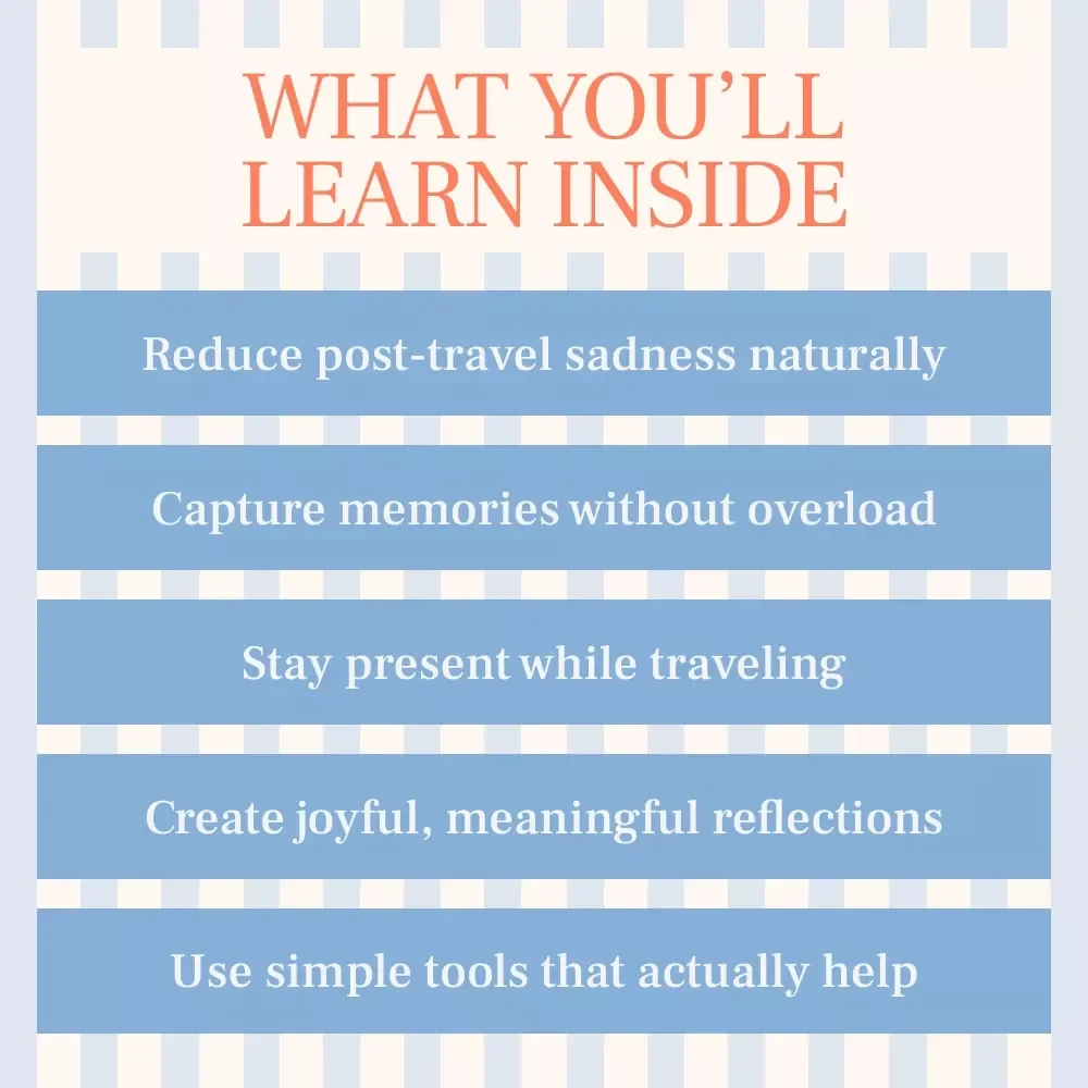 Cherishing Every Journey Without the Blues – eBook on How to Keep Travel Memories Without Feeling Sad, Mindful Travel Reflection Guide, Digital Download