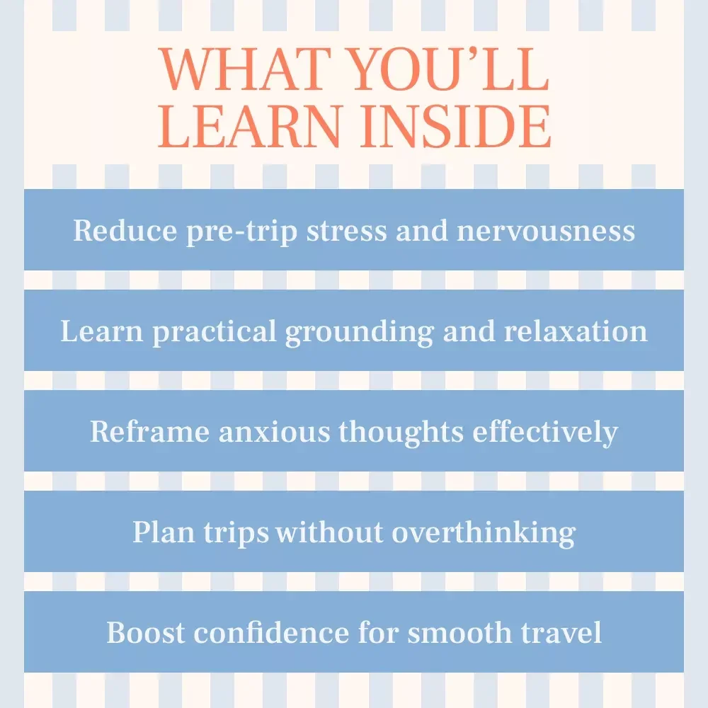Travel Without the Spiral: How to Deal with Anxiety Before a Trip eBook for Calm, Confident Travel