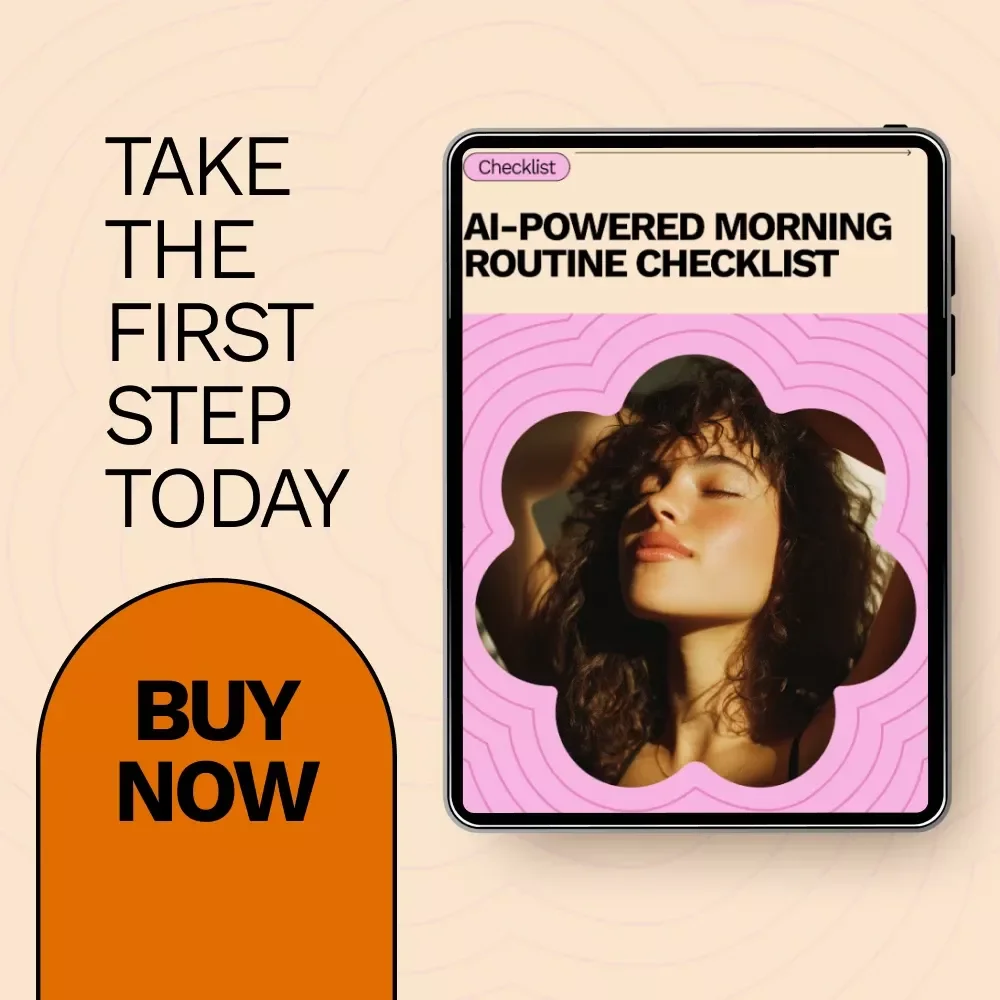 AI-Powered Morning Routine Checklist: Build Your Perfect Start with AI Assistance