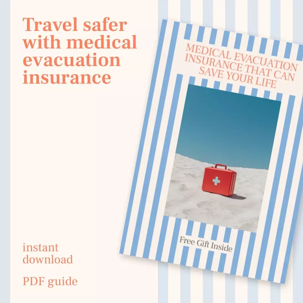 Medical Evacuation Insurance That Can Save Your Life – Why You Need It, Complete Guide for Travelers