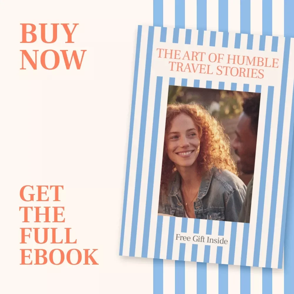The Art of Humble Travel Stories: How to Talk About Your Trip Without Bragging – Digital Guide