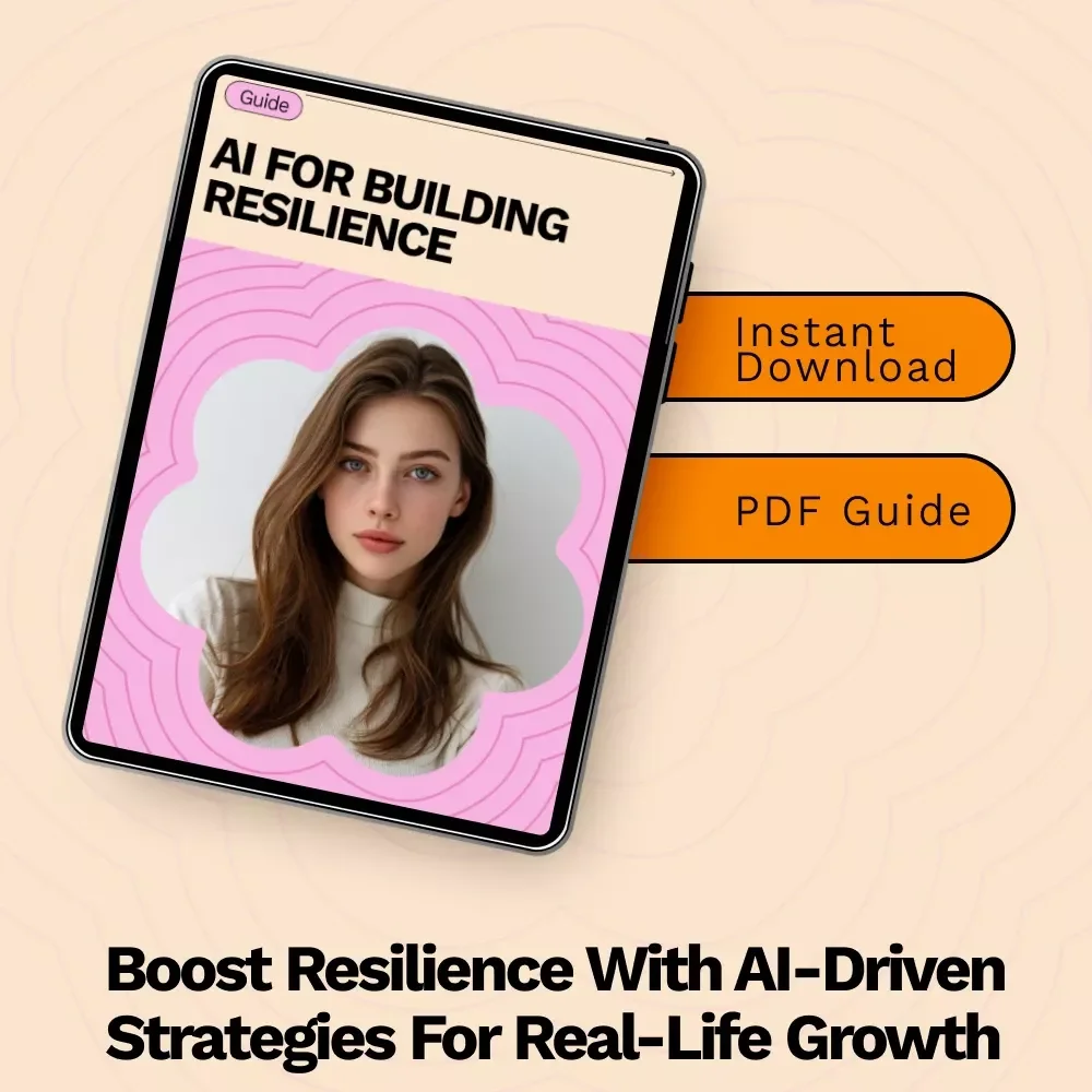 AI for Building Resilience: A Guide to Creating a Resilience Training Plan with AI