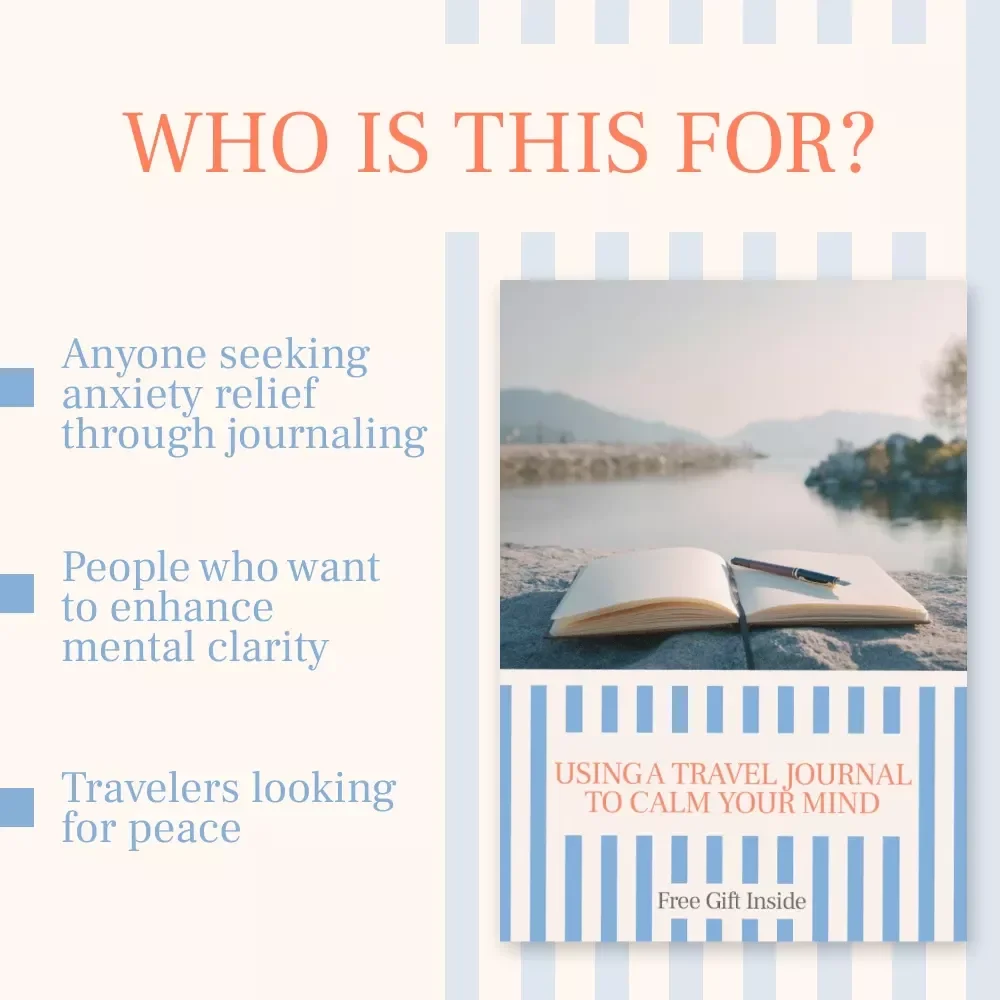 Using a Travel Journal to Calm Your Mind: A Digital Guide to Journaling for Anxiety Relief