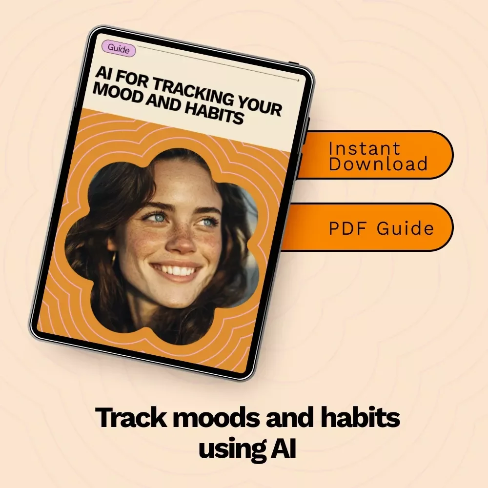 AI for Tracking Your Mood and Habits – Practical AI Guide for Self-Awareness, Daily Routines, Habit Building, and Smarter Personal Growth