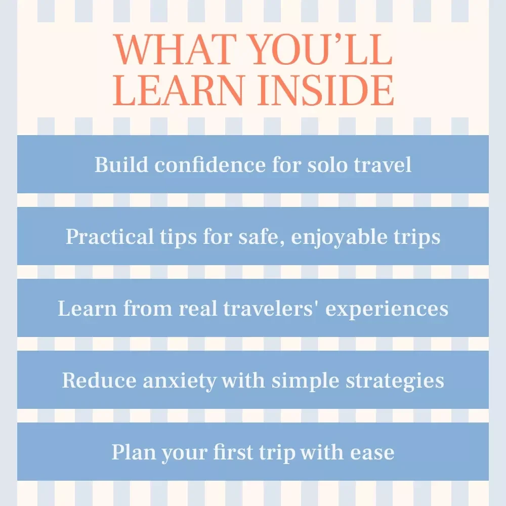 Travel Alone Without Fear: The Ultimate Guide to Confident Solo Travel