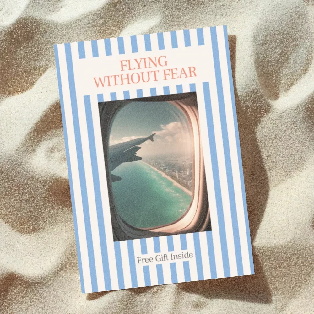 Flying Without Fear: Calming Techniques for Nervous Flyers eBook Guide