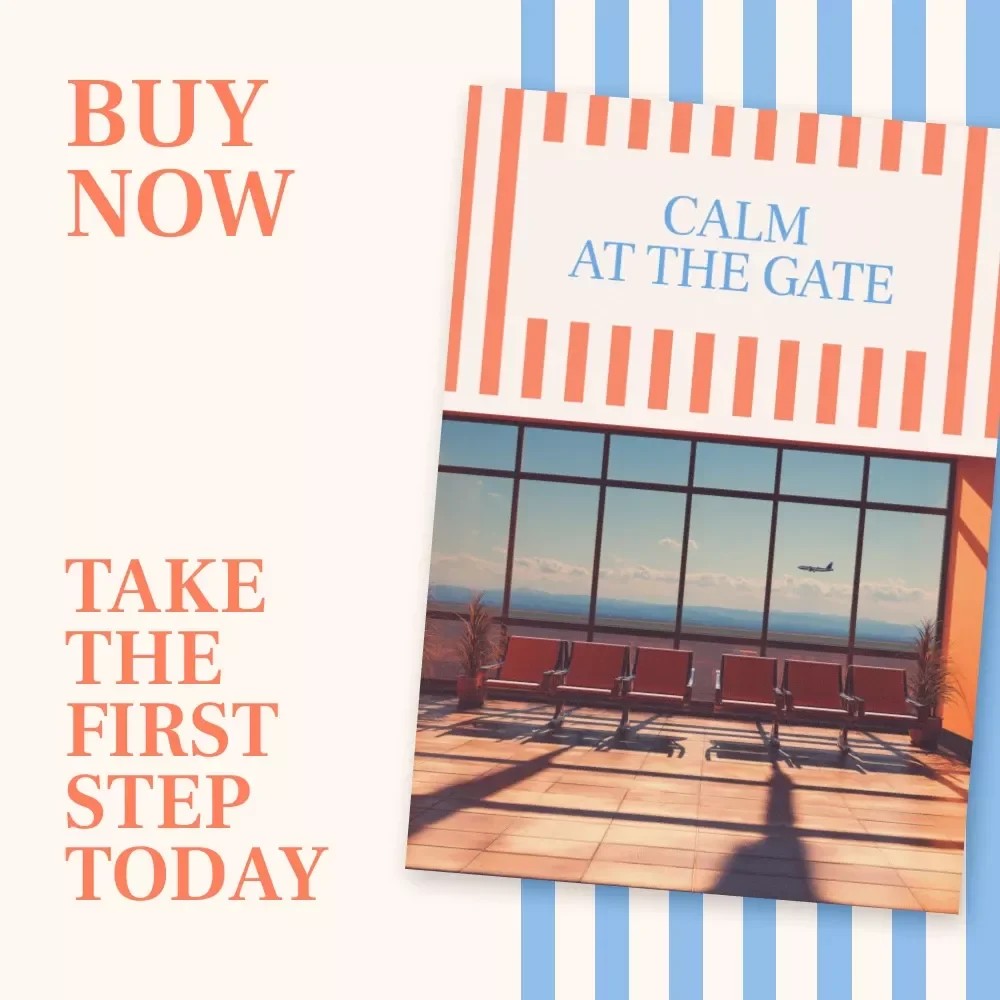 Calm at the Gate: Step-by-Step Checklist to Handle Airport Anxiety