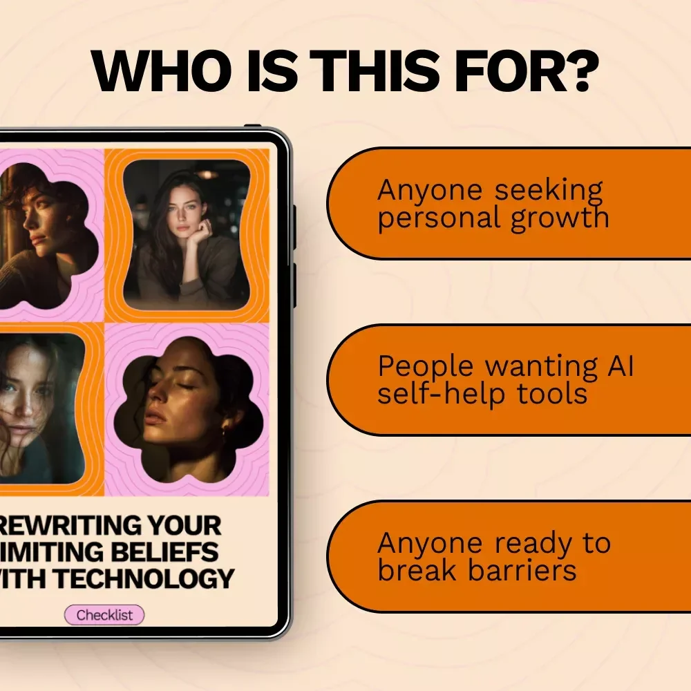 Rewriting Your Limiting Beliefs with Technology: How to Use AI to Overcome Limiting Beliefs eBook for Mindset Transformation