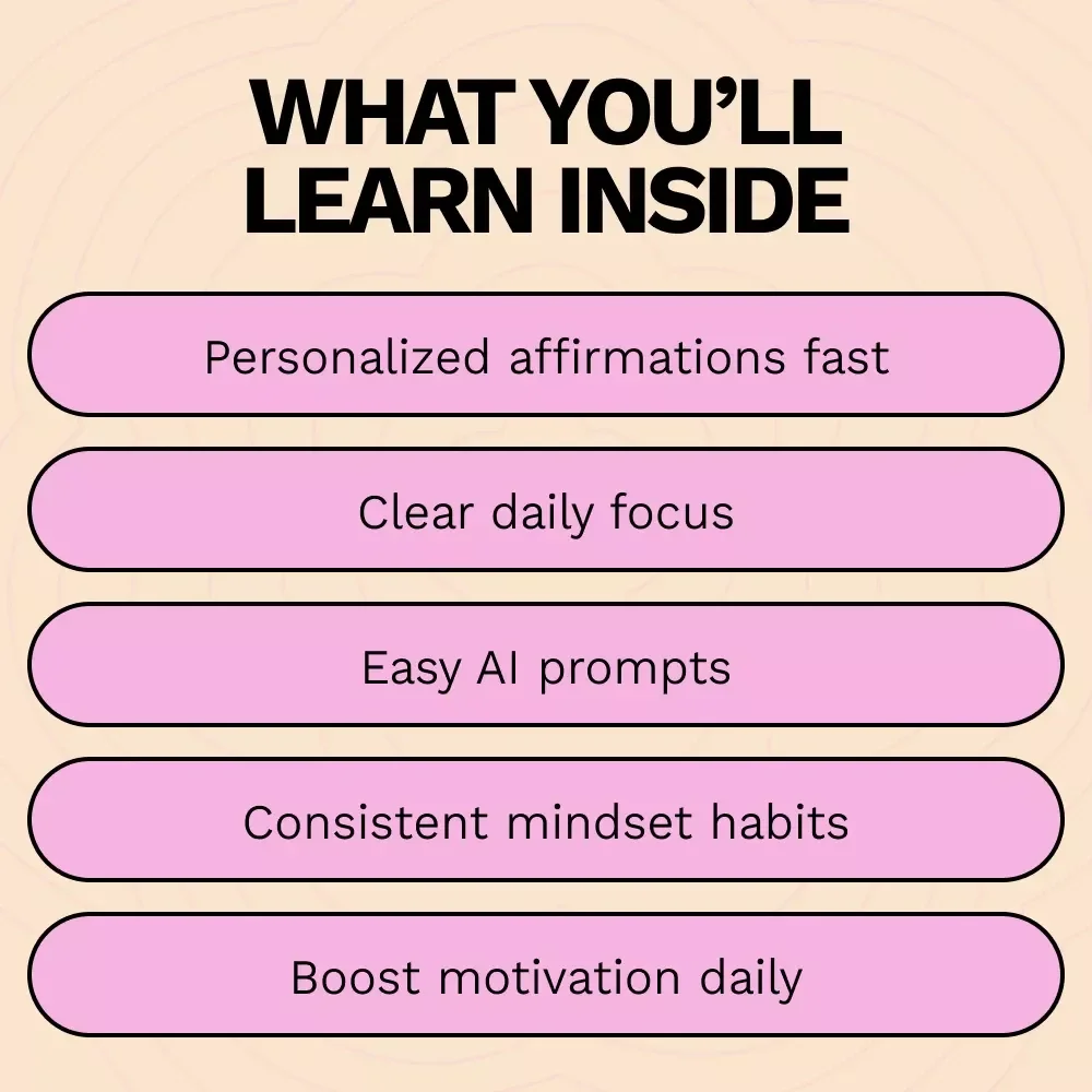 Using AI to Shape Your Day – A Smart Daily Guide on How to Use AI for Daily Affirmations, Personalized Motivation, Mindset Clarity & Simple Routines