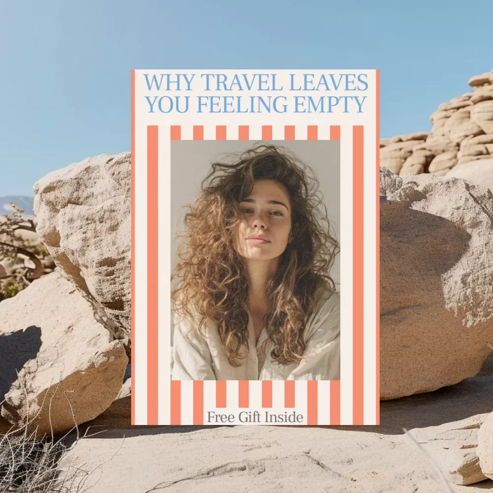 Why Travel Leaves You Feeling Empty: A Digital Guide to Overcoming Post-Travel Emptiness