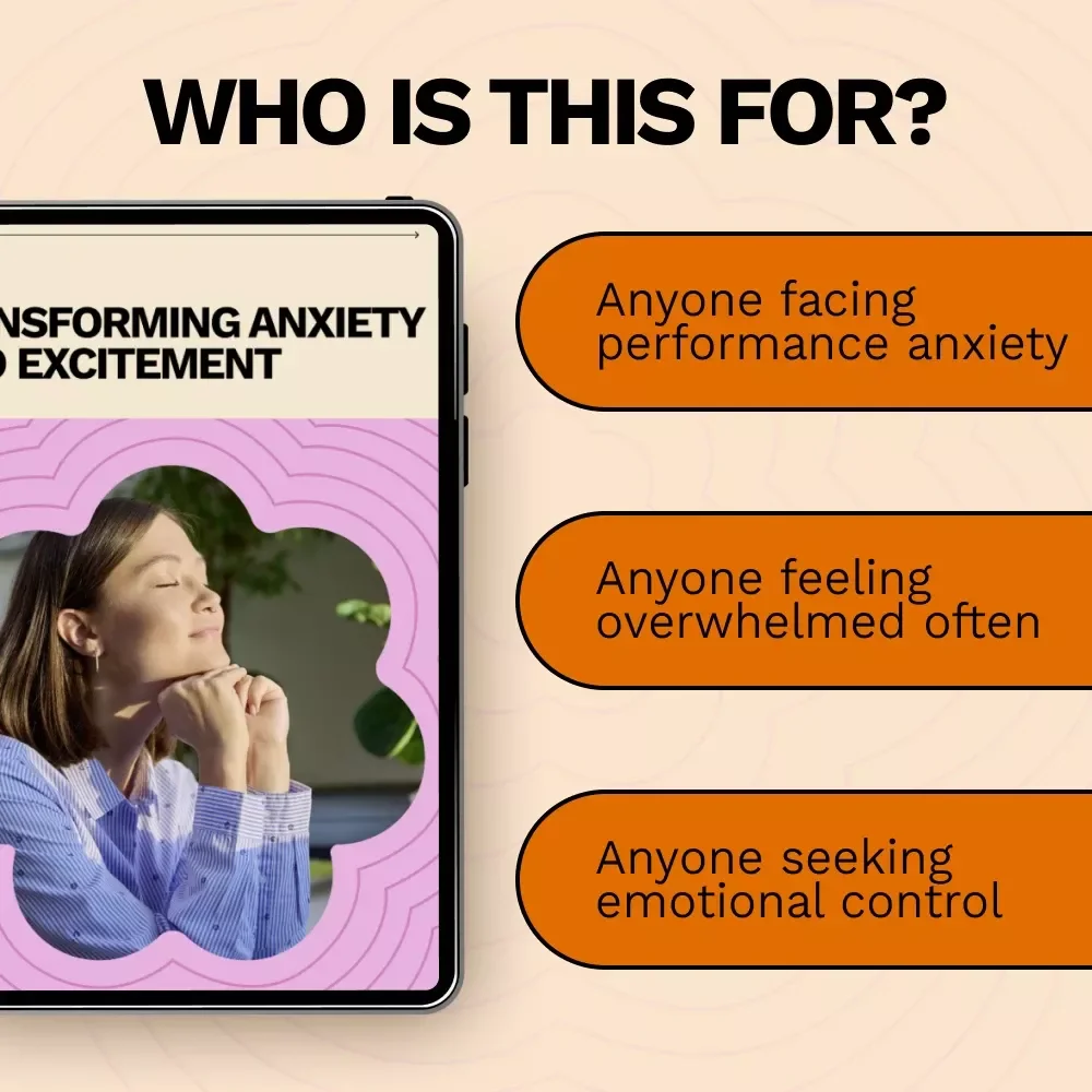 Transforming Anxiety into Excitement | eBook Guide on how to turn anxiety into excitement, Mindset Reframing, Confidence & Energy Tools