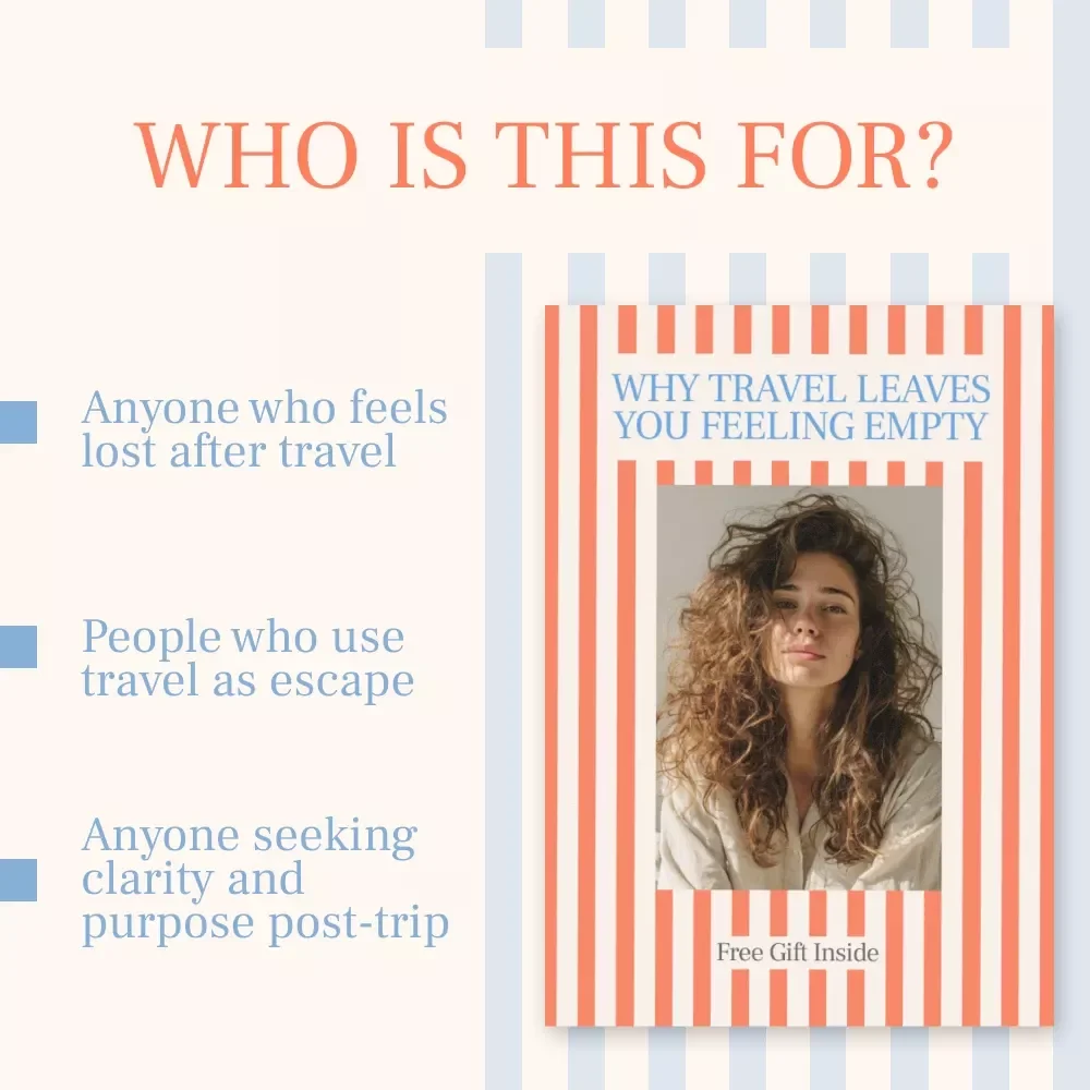 Why Travel Leaves You Feeling Empty: A Digital Guide to Overcoming Post-Travel Emptiness