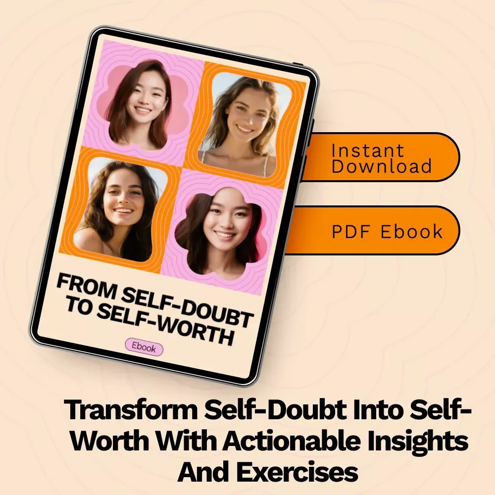 From Self-Doubt to Self-Worth: A Powerful Guide to Improve Your Self-Worth and Build Confidence