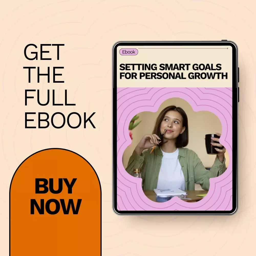 Setting Smart Goals for Personal Growth – Ebook Guide on how to set smart goals for personal growth, Self-Improvement & Life Planning Digital Download