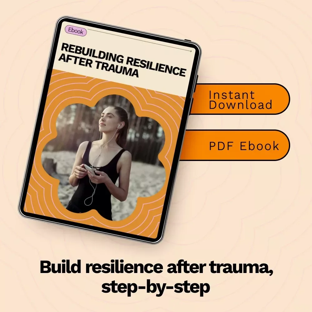 Rebuilding Resilience After Trauma – A Practical Ebook Guide on How to Build Resilience After Trauma, Emotional Healing, Mind-Body Recovery & Long-Term Strength