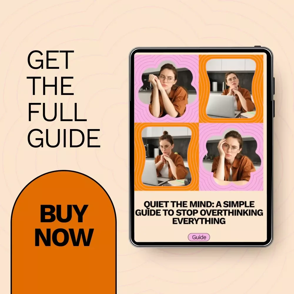 Quiet the Mind: A Simple Guide to Stop Overthinking Everything – How to Stop Overthinking Everything, Practical Strategies & AI-Enhanced Techniques