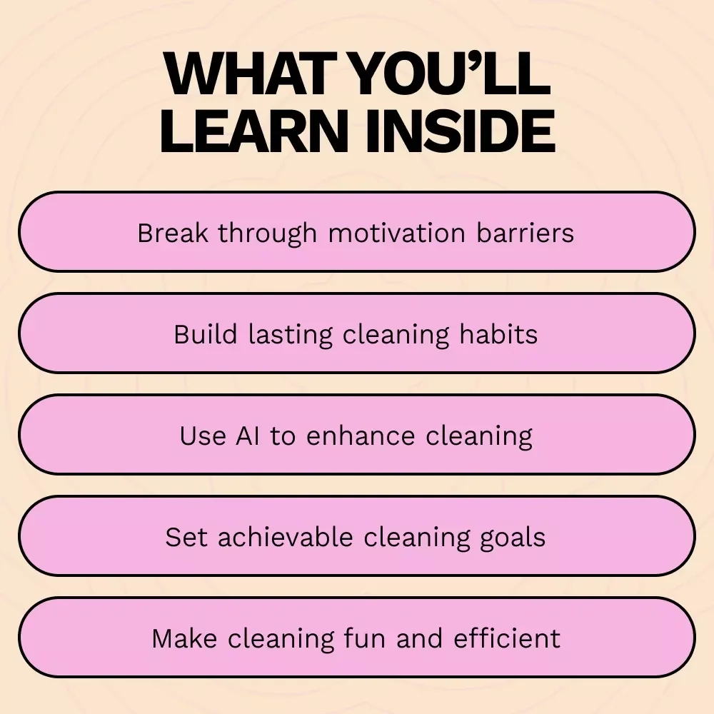 Finding the Drive to Clean Your Home: The Ultimate Guide to Motivation for Cleaning Your House