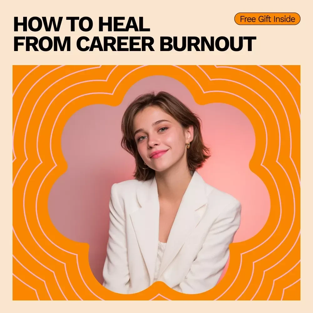 A Guide to Healing from Career Burnout – How to Heal from Career Burnout eBook for Professionals, Burnout Recovery Guide, Career Reset & Emotional Resilience