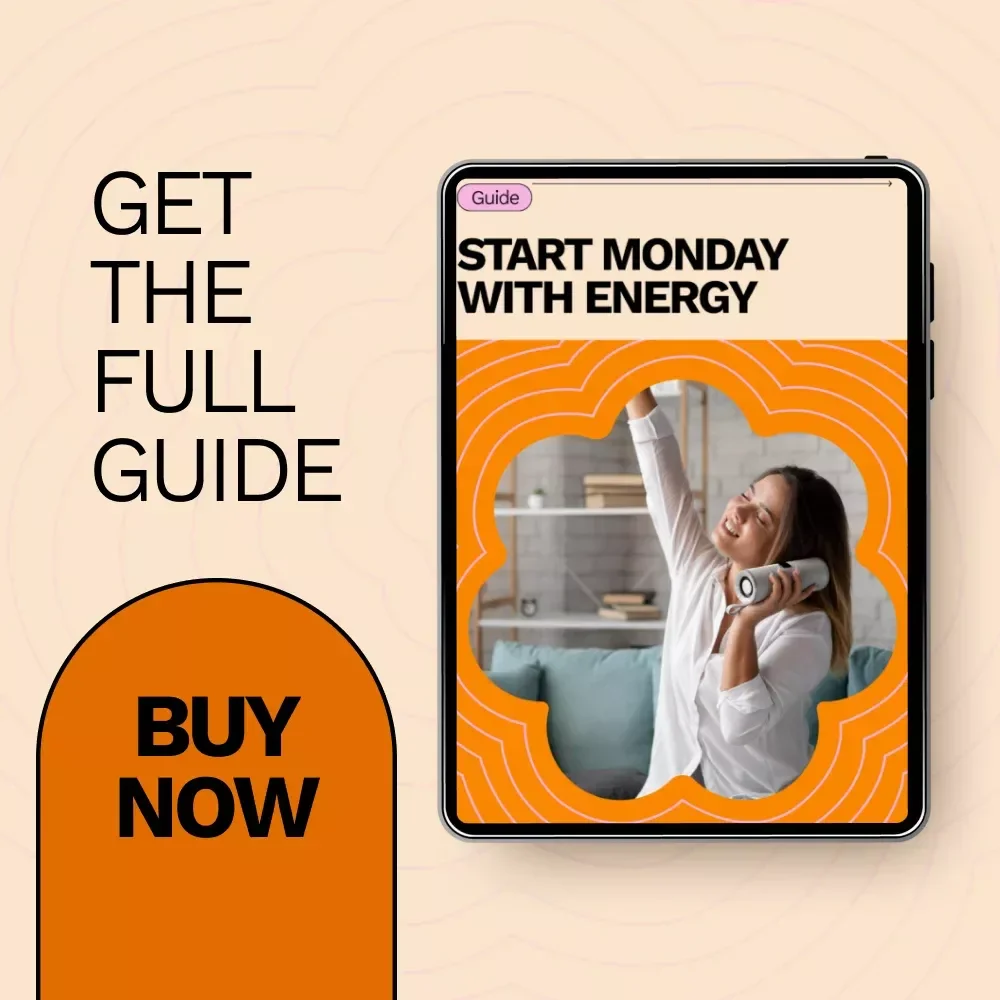 Start Monday with Energy: The Ultimate Guide on How to Get Motivated on Monday Morning