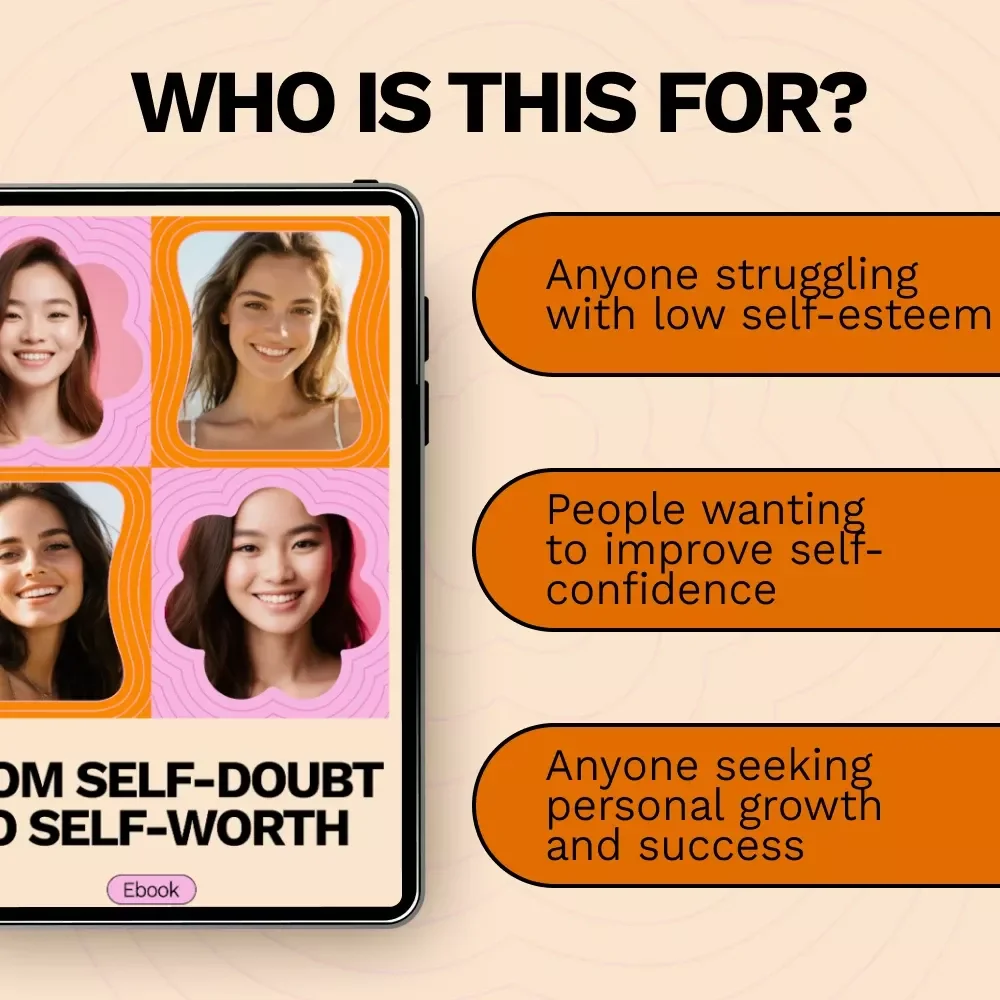 From Self-Doubt to Self-Worth: A Powerful Guide to Improve Your Self-Worth and Build Confidence