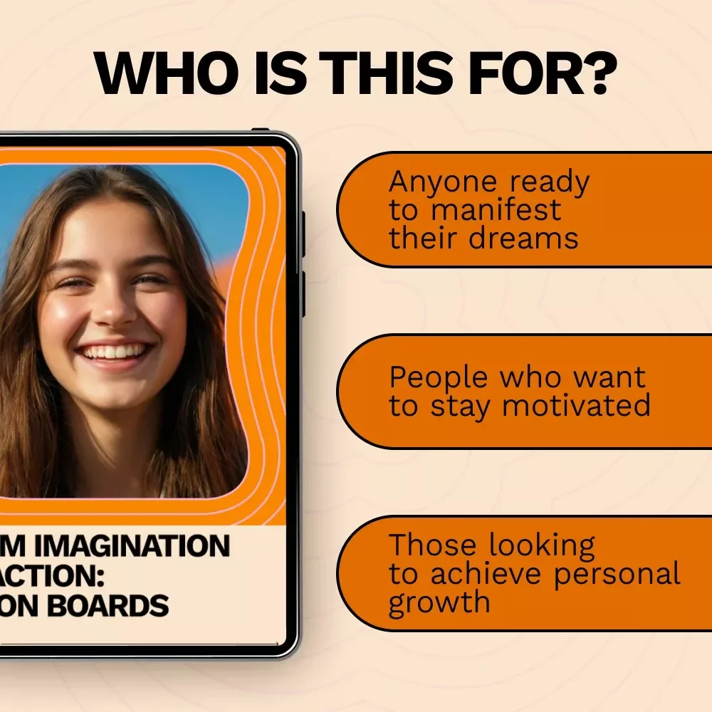 From Imagination to Action: Vision Boards - The Ultimate Guide to Using Vision Boards Effectively for Personal Growth and Goal Achievement