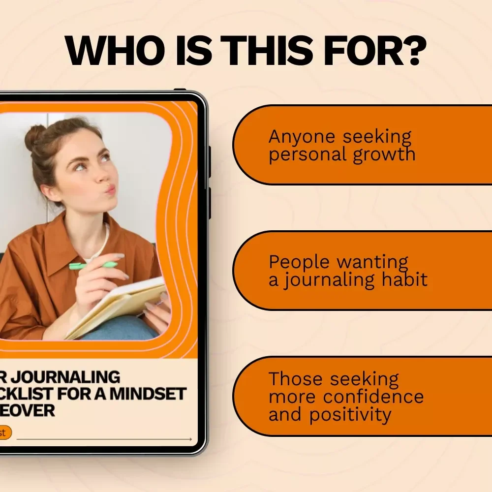 Your Journaling Checklist for a Mindset Makeover: How to Use Journaling for Mindset Shift