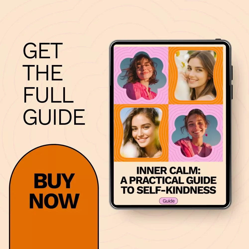 Inner Calm: A Practical Guide to Self-Kindness - How to Be Kind to Yourself with Daily Rituals, Prompts, and AI Tools