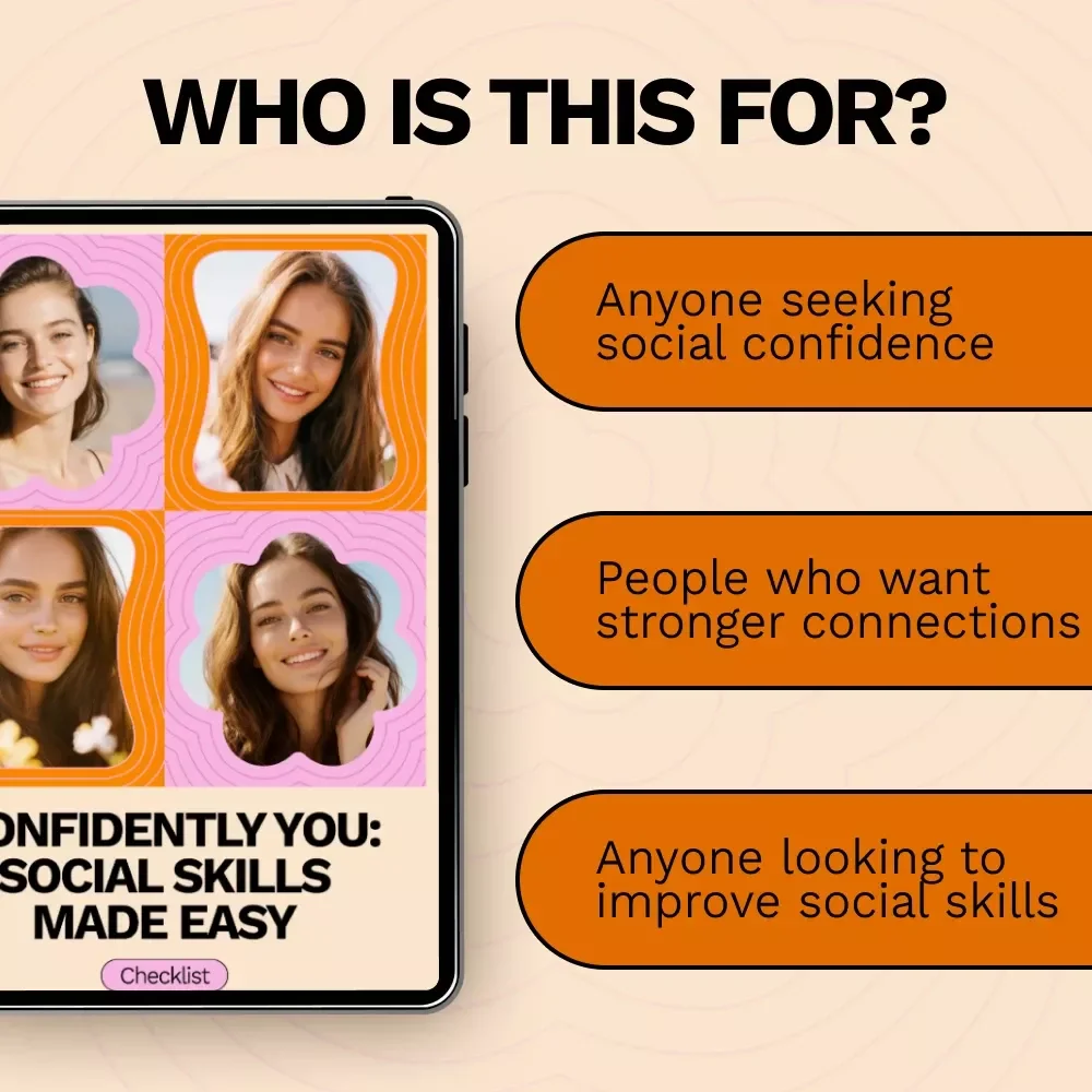 Confidently You: Social Skills Made Easy - Ultimate Social Confidence Checklist