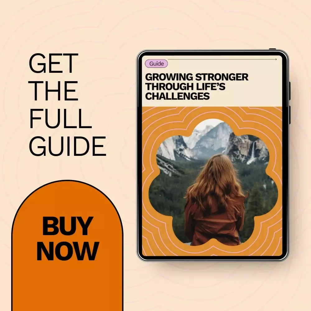 Growing Stronger Through Life’s Challenges – Practical Resilience Guide | How to Build Resilience Through Adversity | Personal Growth Digital Download