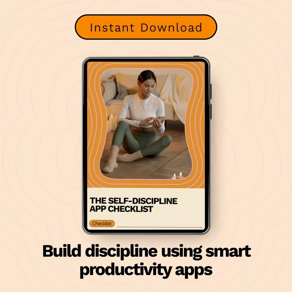 The Self-Discipline App Checklist | Digital Productivity Checklist for self discipline apps and tools | Focus, Habits & Accountability
