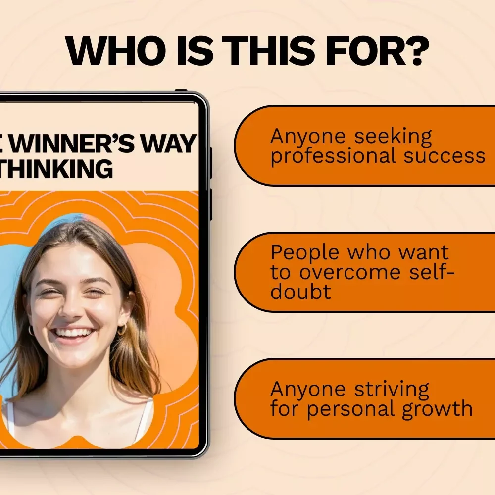 The Winner’s Way of Thinking: A Practical Guide to Developing a Champion's Mindset