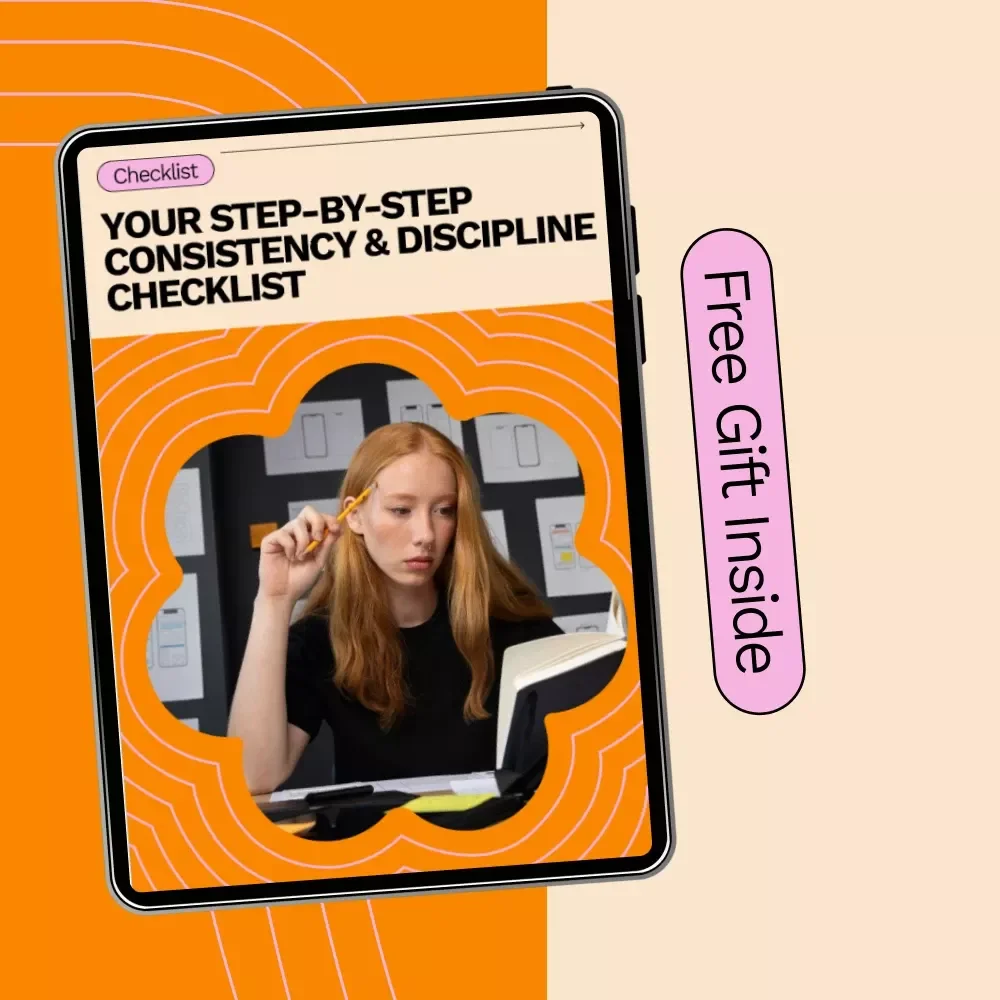 Your Step-by-Step Consistency & Discipline Checklist – Build Habits That Stick