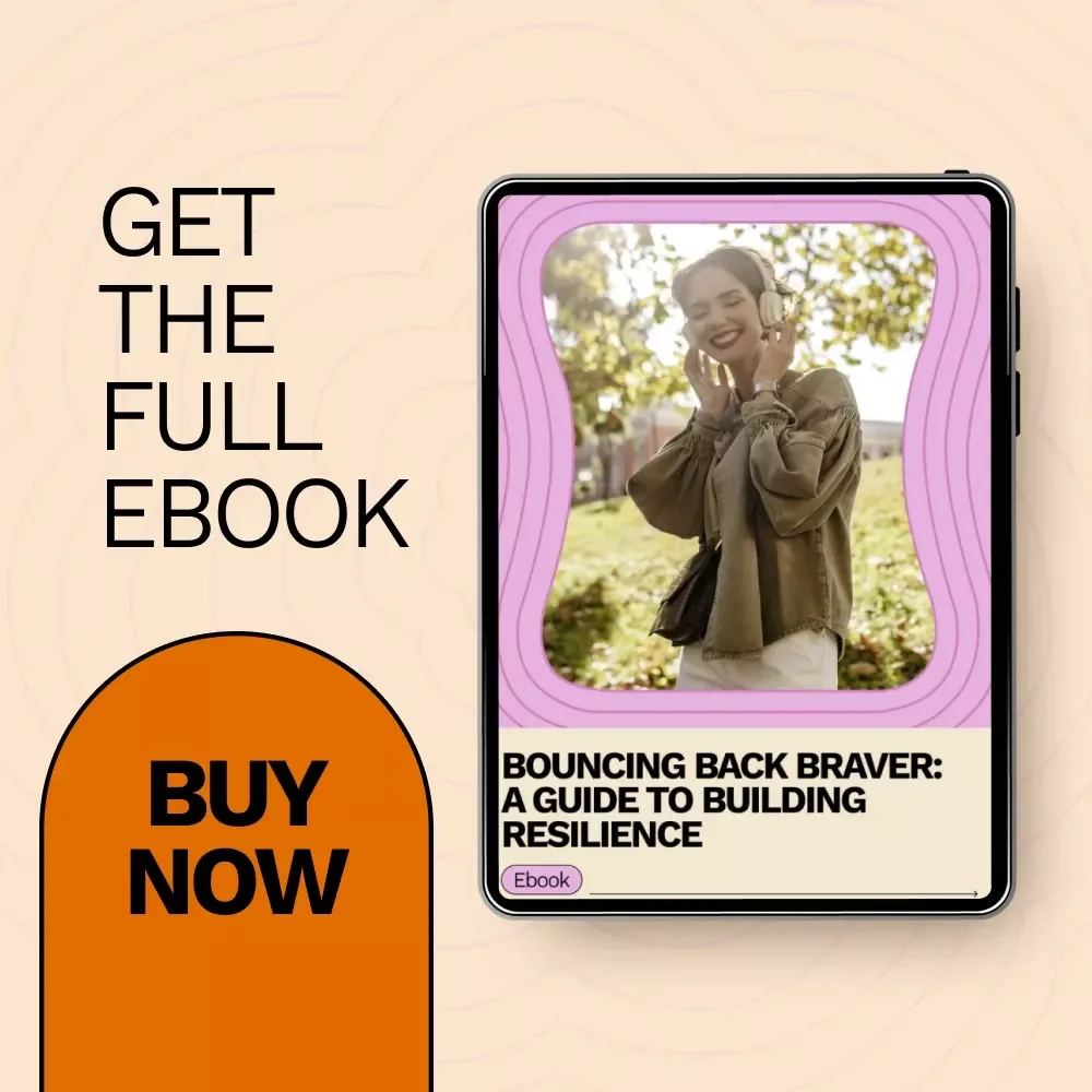 Bouncing Back Braver: A Guide to Building Resilience | eBook on How to Become More Resilient, Personal Growth & Emotional Strength