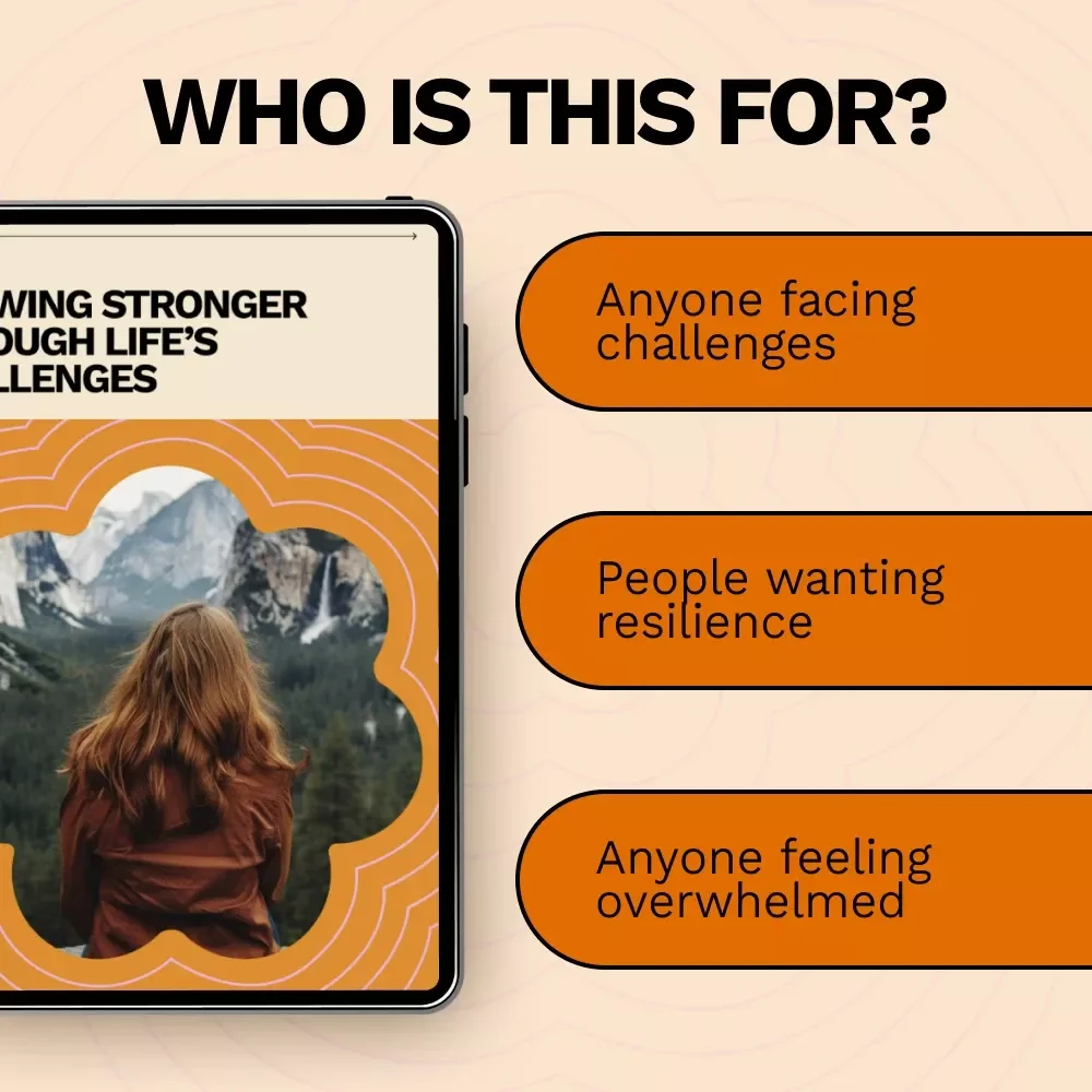 Growing Stronger Through Life’s Challenges – Practical Resilience Guide | How to Build Resilience Through Adversity | Personal Growth Digital Download
