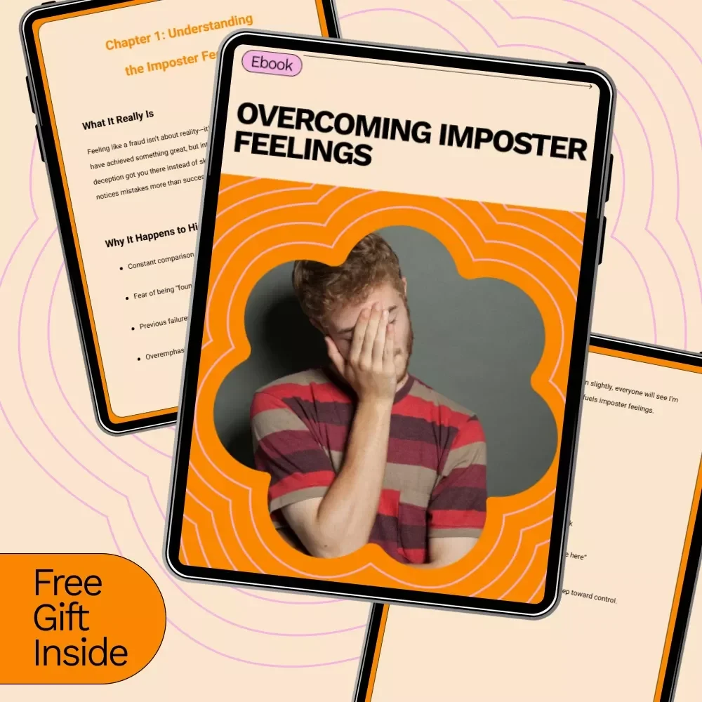 Overcoming Imposter Feelings: How to Stop Feeling Like a Fraud - eBook Guide