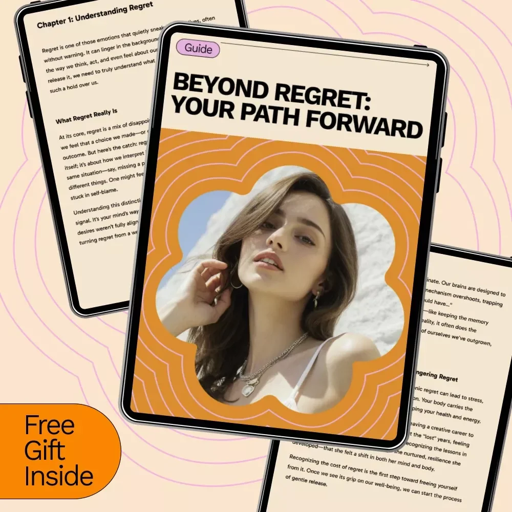 Beyond Regret: Your Path Forward – A Practical Guide on How to Let Go of Past Regrets, Heal Emotional Pain, Reframe Your Past, and Build a Regret-Free Future