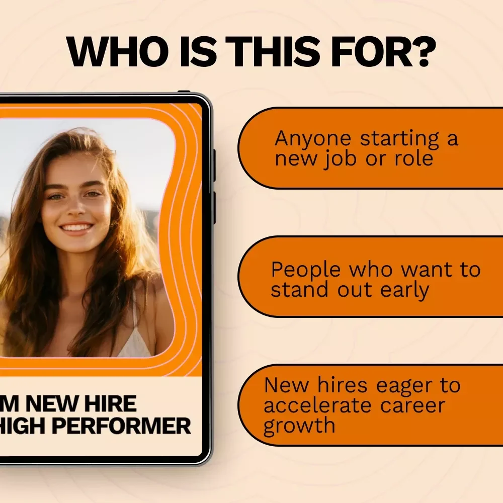 From New Hire to High Performer: The Ultimate Guide to Mastering Your First 90 Days at Work