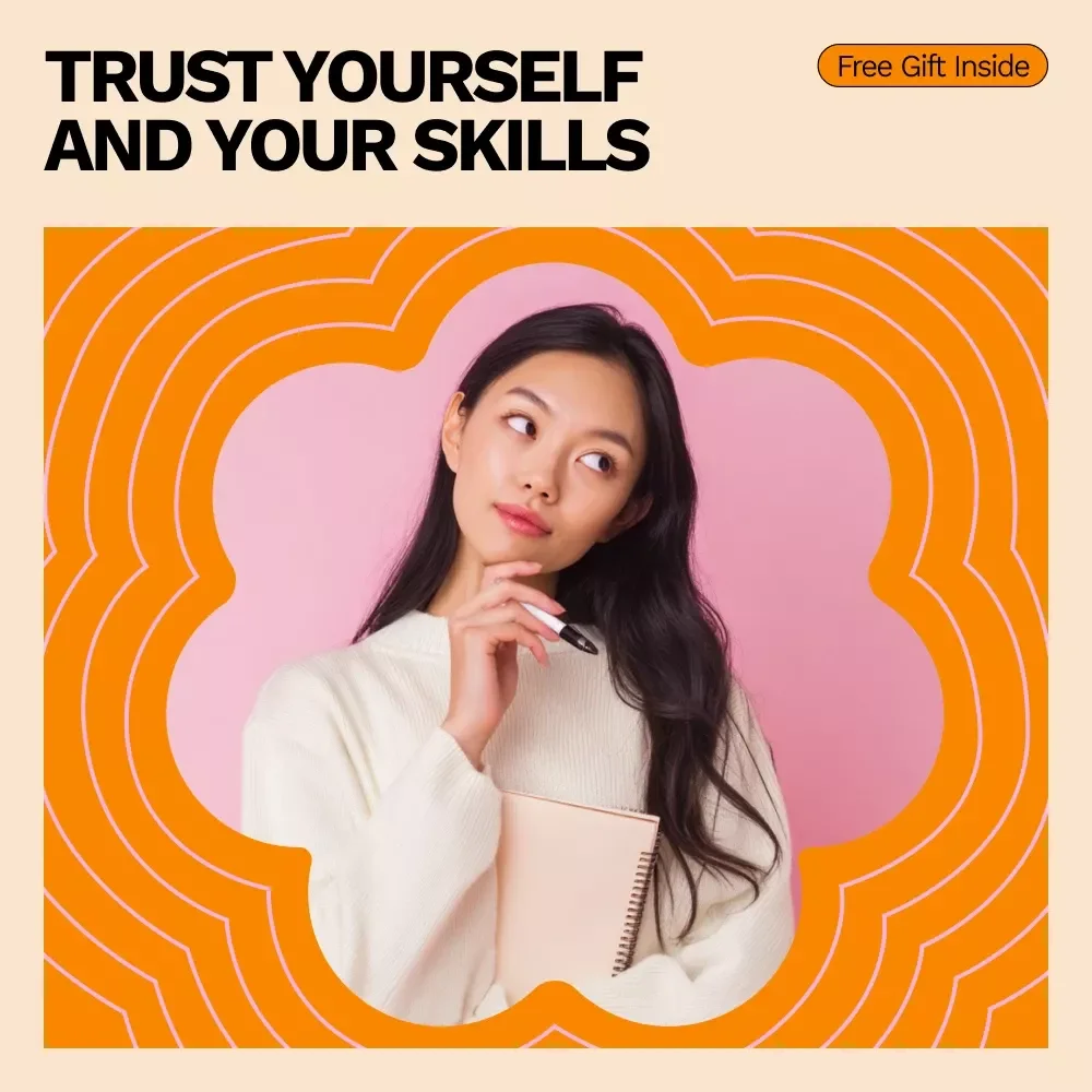 Trust Yourself and Your Skills – A Practical Guide on how to be confident in your abilities, Build Real Confidence, and Take Action Without Self-Doubt